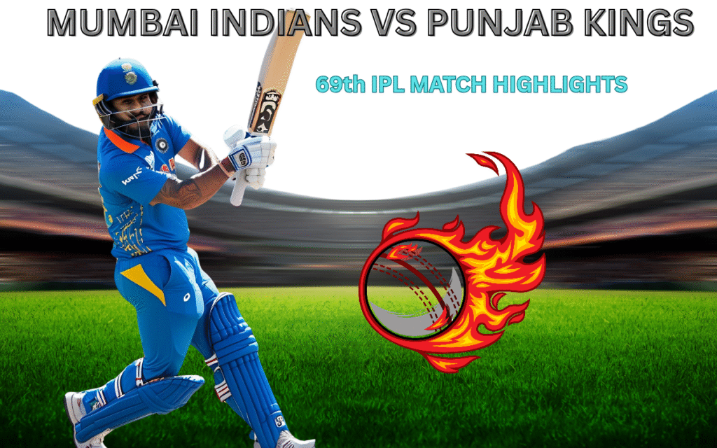 IPL 2025 69th Match Highlights.